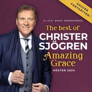 The best of CHRISTER SJÖGREN - Amazing Grace